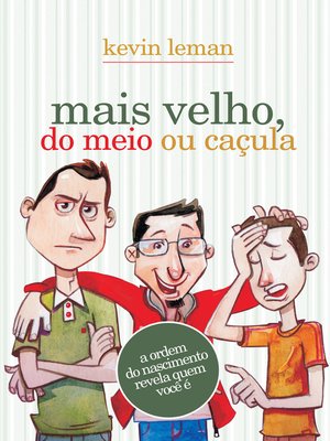 cover image of Mais velho, do meio ou caçula